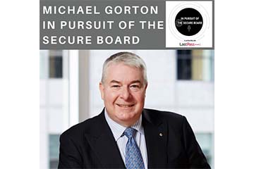 Michael Gorton - Podcast with In Pursuit of the Secure Board